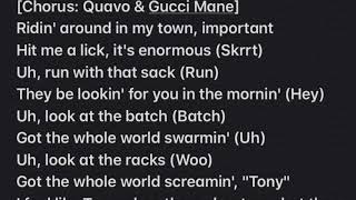 Gucci Mane - Tony ft. Quavo (Official Lyric Video)