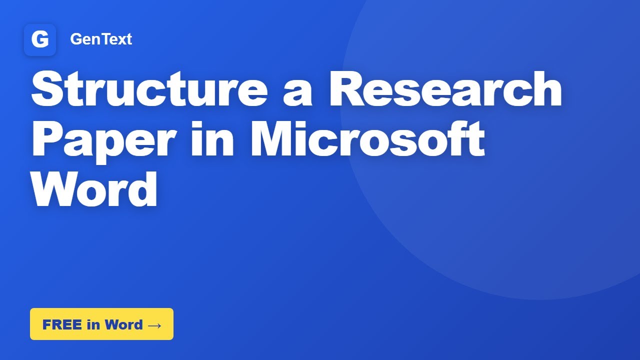 How to Structure a Research Paper in Microsoft Word