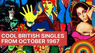 Psychedelic Times | Cool British Singles from October 1967