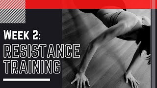 Resistance week two