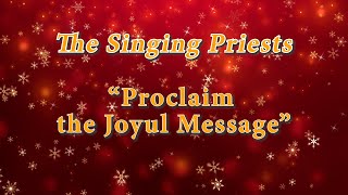 The Singing Priests