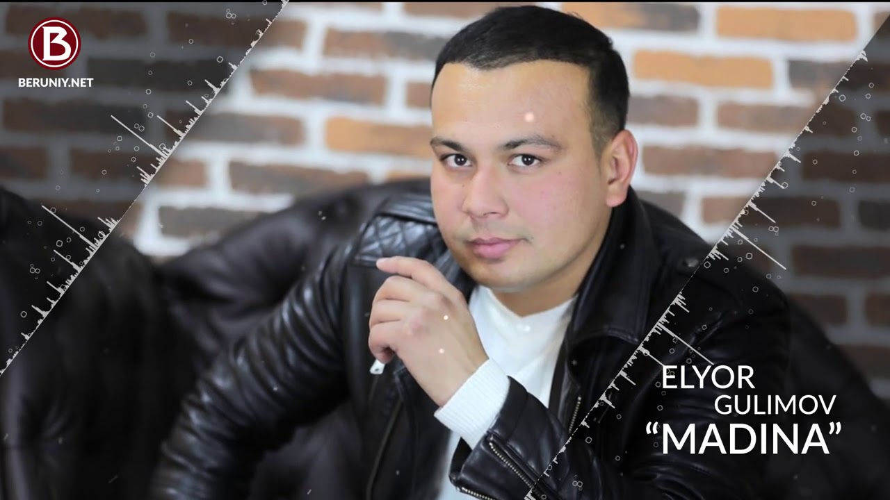 Elyor Gulimov   Madina Music Version