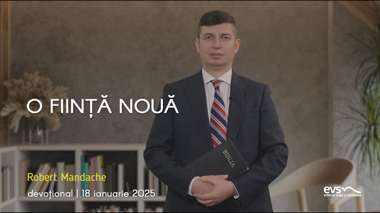 O FIINȚĂ NOUĂ