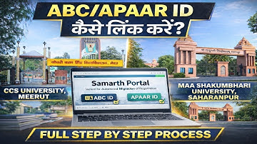 ABC / APAAR ID Samarth Portal Me Kaise Link Kare? 😱 CCSU & MSU Big Update | Step by Step