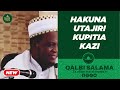 HAKUNA UTAJIRI UNAOPATIKANA KUPITIA KUFANYA KAZI 