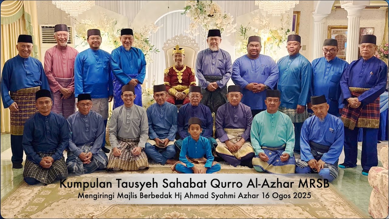 Tausyeh Dikir Dabaie Sahabat Qurro Al Azhar MRSB 16 Ogos 2025