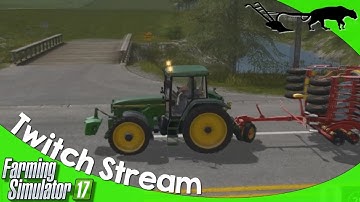 Twitch Stream: Farming Simulator 17 PC Open Server 04/28/2017 P1