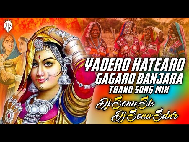 Yadire Hatero Ghagro ( Edm Bass Mix ) Dj Sonu Sk & Dj Sonu Sdnr class=