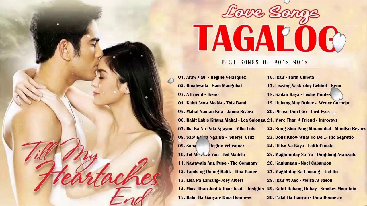 Tagalog Love Songs 80s 90s OPM Tagalog Love Songs Collection 2020 Best