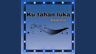 Ku tahan luka