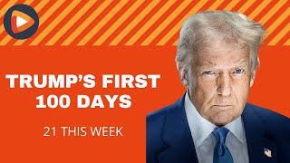 21 This Week: Panel Weighs Local Impact of Trump’s First 100 Days