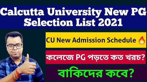 Calcutta University PG Admission List 2021 & New Notice: CU affiliated PG colleges Fees MA: MSC:MCOM