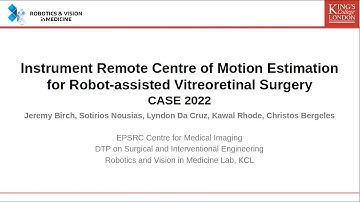 CASE 2022: Instrument Remote Centre of Motion Estimation for Robot-assisted Vitreoretinal Surgery