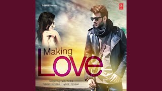 Making Love (Feat. Astha)