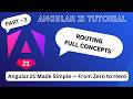 Angular 21 Routing Tutorial for Beginners | Full Routing Concept | Part 3