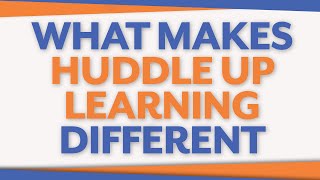 What Makes Huddle Up Learning Different Feat. Derek Luebbe