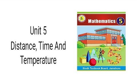 unit 5 Distance, Time and Temperature (class 5 math)( Distance Activity)