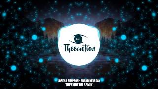 Lorena Simpson - Brand New Day (Theemotion Remix)