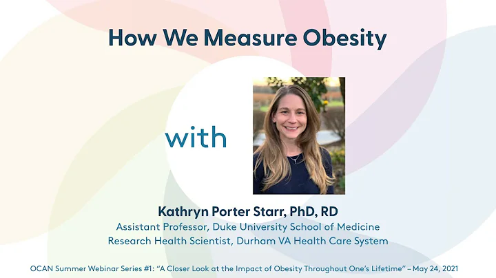 How We Measure Obesity - Dr. Starr