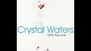 Crystal Waters - 100% Pure Love