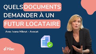 Quels Documents Demander À Un Futur Locataire ?