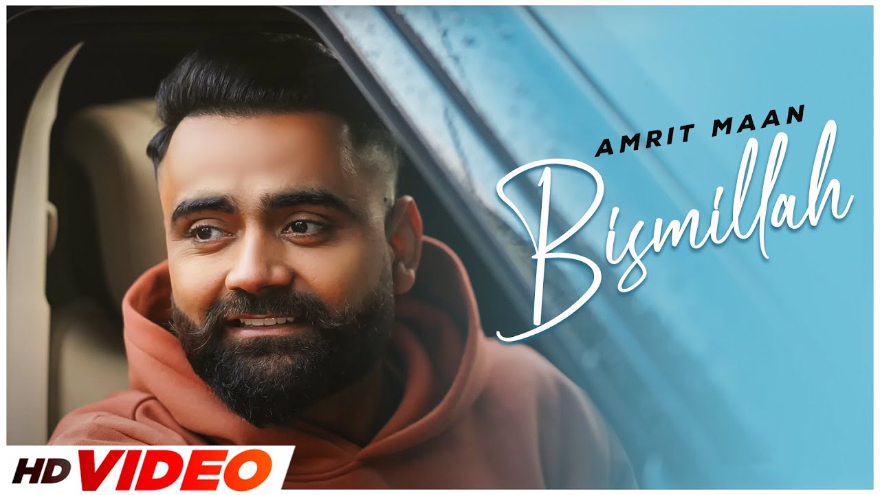 Bismillah (HD Video)| Amrit Maan | Tehzeeb Hafi | Dr Zeus | Latest Punjabi Song 2023 | Speed Records