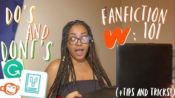 How To: Write a Wattpad Fanfiction! (Basics, Making Covers, Tips & Tricks + More! )