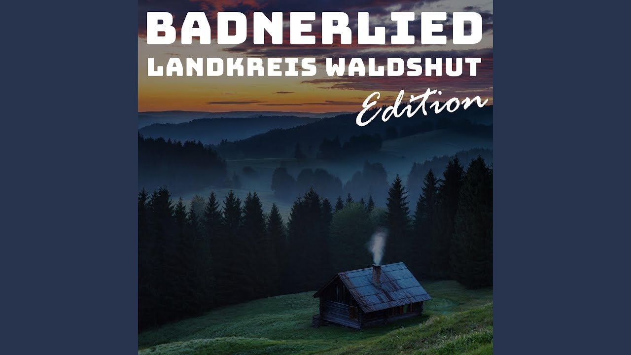 Badnerlied Landkreis Waldshut Edition