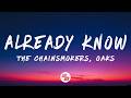 The Chainsmokers Oaks Already Know Lyrics 