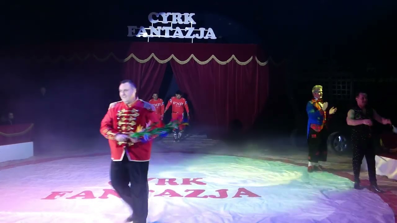 CYRK FANTAZJA 2026 ROZPOCZĘCIE WIDOWISKA