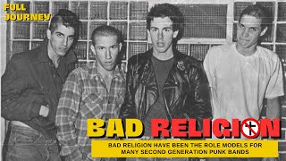 Bad Religion Full History Their Provocative Lyrics Collected a Devout And Steadily Growing Fan Base