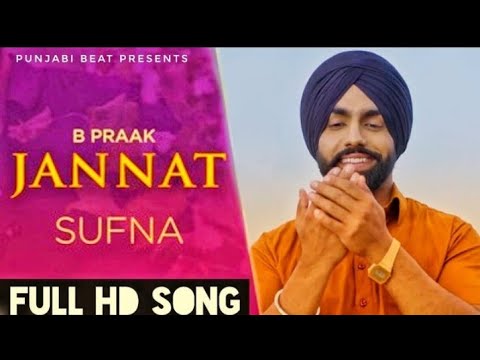 jannat-full-song-|-b-praak-|-jaani-|-sufna-all-song-|-tera-hasna-bhi-jannat-hai,-tera-tavij-jannat-h
