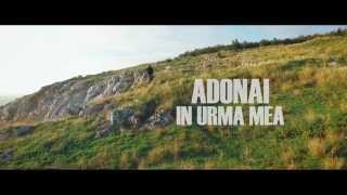 Trupa Adonai - In urma mea [OFFICIAL VIDEO]