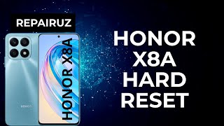 How To Hard Reset Honor X8A