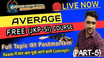 🛑 You will not find such lectures anywhere on YouTube - Average (Part-5) || Free course for JKP S...