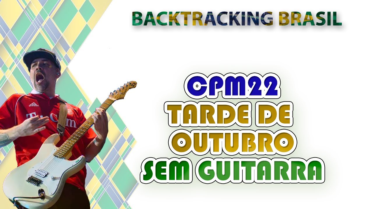 Tarde de Outubro - CPM 22 - Backtracking sem Guitarra - YouTube