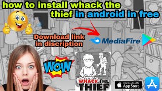 How to install whack the thief in android in free || Lakshay Gamerz screenshot 3