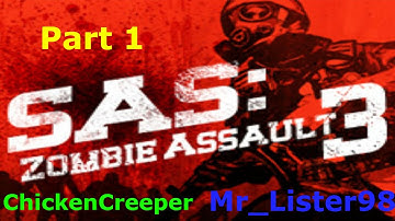 SAS: Zombie Assault 3 part 1