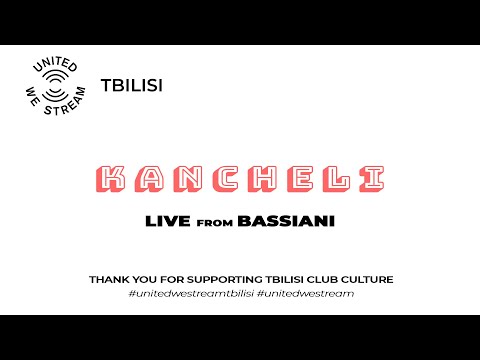 United We Stream Tbilisi #1 | Kancheli [Bassiani]