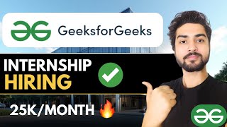 Geeksforgeeks Hiring Internsapply Now