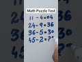 Math puzzle challenge. #mathpuzzle #mathchallenge #mathtrick #mathtest #mathquestion #short