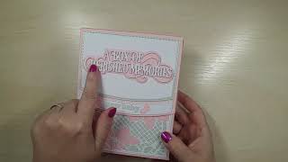 Tonic Studios- Special Memories & Scalloped Box Embrace.