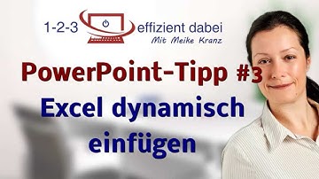 PowerPoint-Tipp #3 Verknüpfung mit Excel