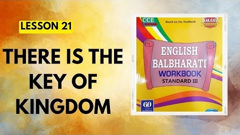 STD 3|Lesson 21|There Is The Key Of Kingdom|English Balbharati Workbook Question Answers|