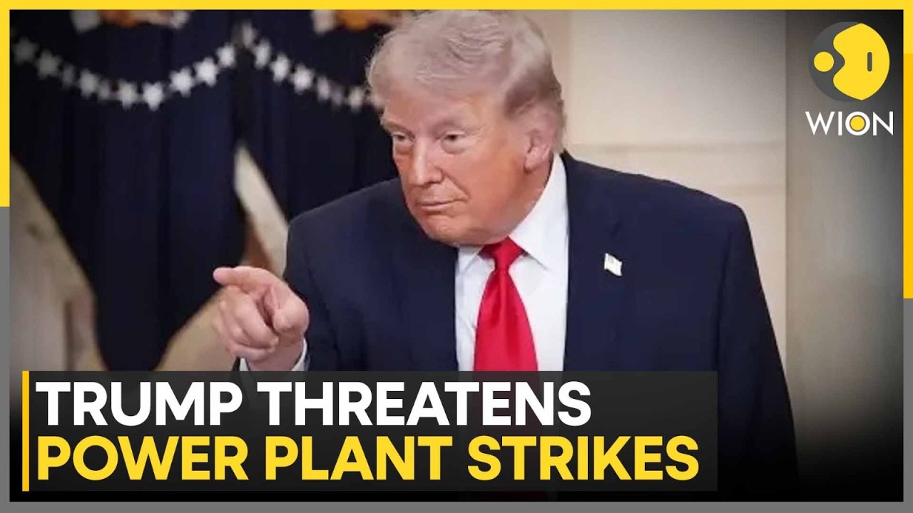 US-Iran War | Trump: Will Strike All of Iran's Power Plant | WION