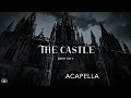 Chris Grey The Castle Acapella Isolated Vocals