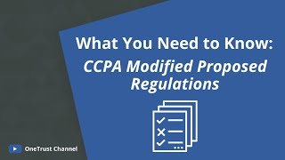 CCPA Modified Proposed Regulations: What You Need To Know