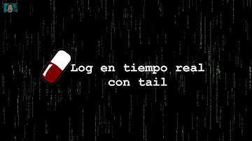 The tail command in Linux | Real-time logging - A pill a day