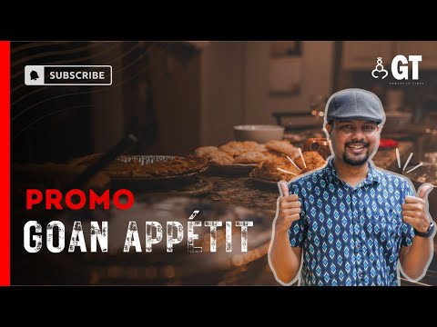 Discover Goa and its food | Goan Appetit | Gomantak Times