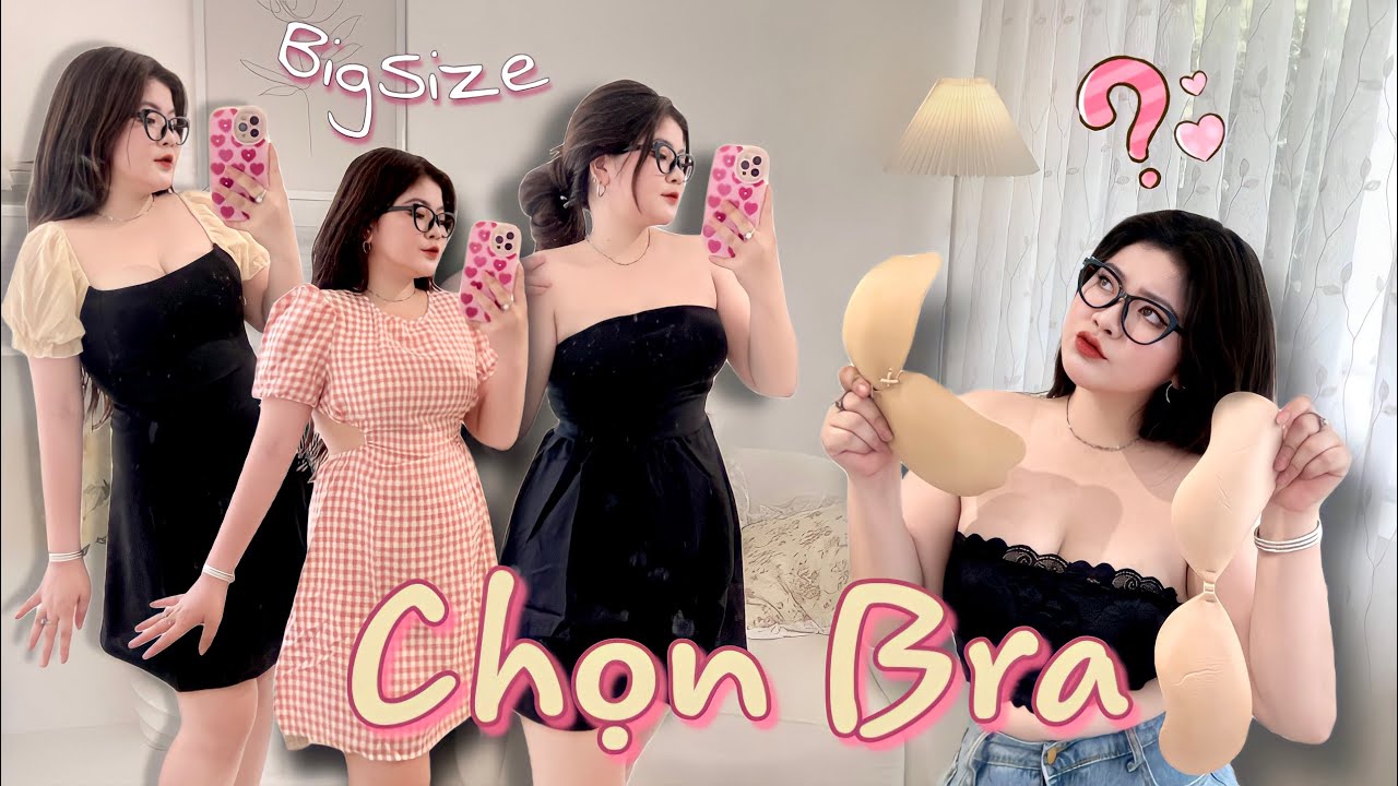 MIX & MATCH VLOG // TIPS chọn bra không dây cho nàng... - youtube